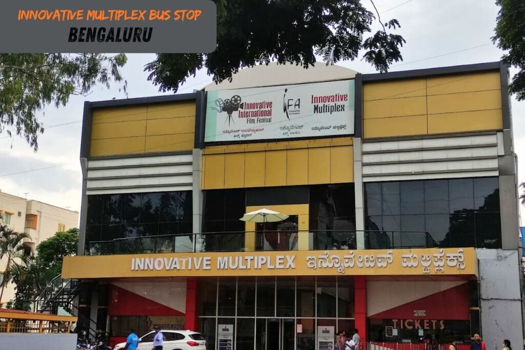 How to reach Innovative Multiplex Bus Stop, Bengaluru Innovative Multiplex Bus Stop