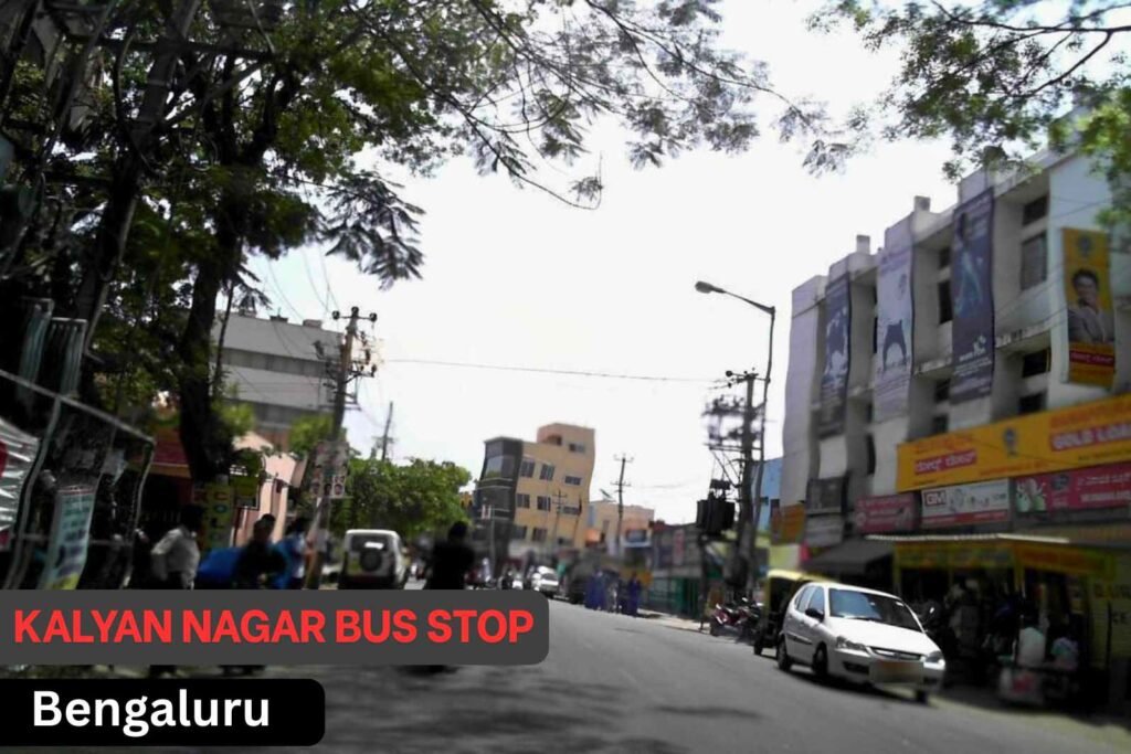 Kalyan Nagar Bus Stop