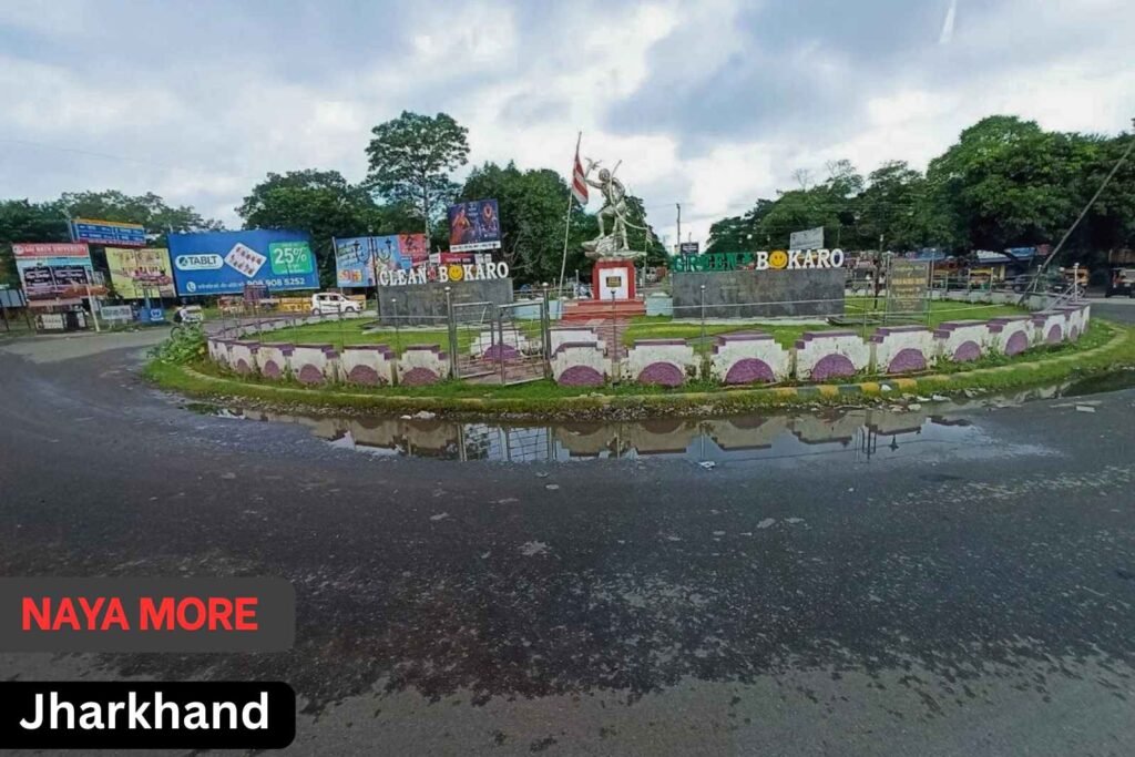 How to reach Naya More, Bokaro, Jharkhand Naya More